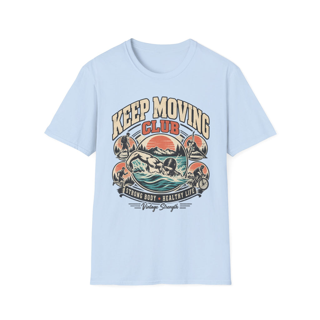 Keep Moving Club T-Shirt