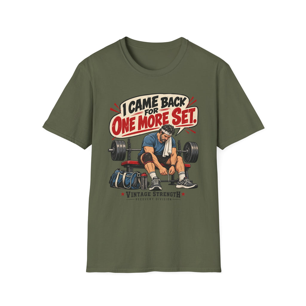 One More Set T-Shirt