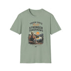 Build Stronger tomorrows T-Shirt