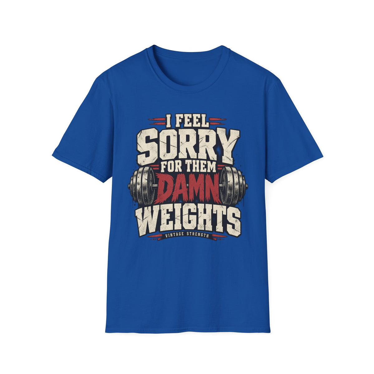 Sorry Weights T-Shirt