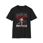 Back On My Feet T-Shirt