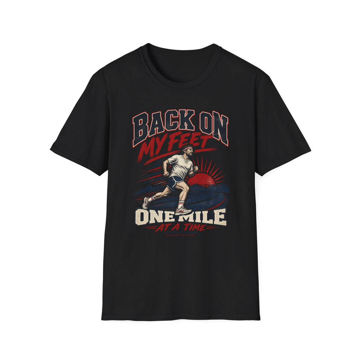 Back On My Feet T-Shirt