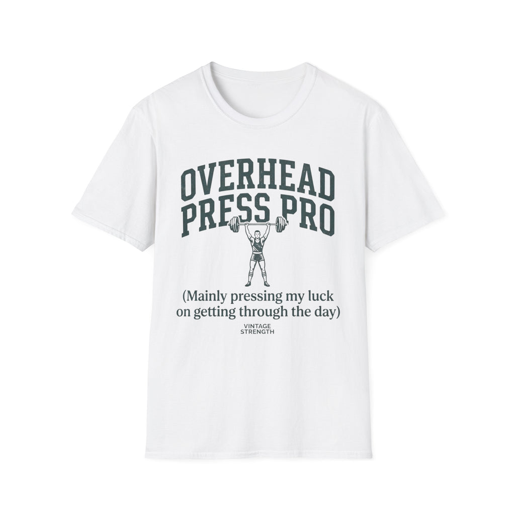 Overhead Press Pro T-Shirt