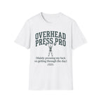 Overhead Press Pro T-Shirt