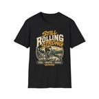 Rollng Strong T-Shirt