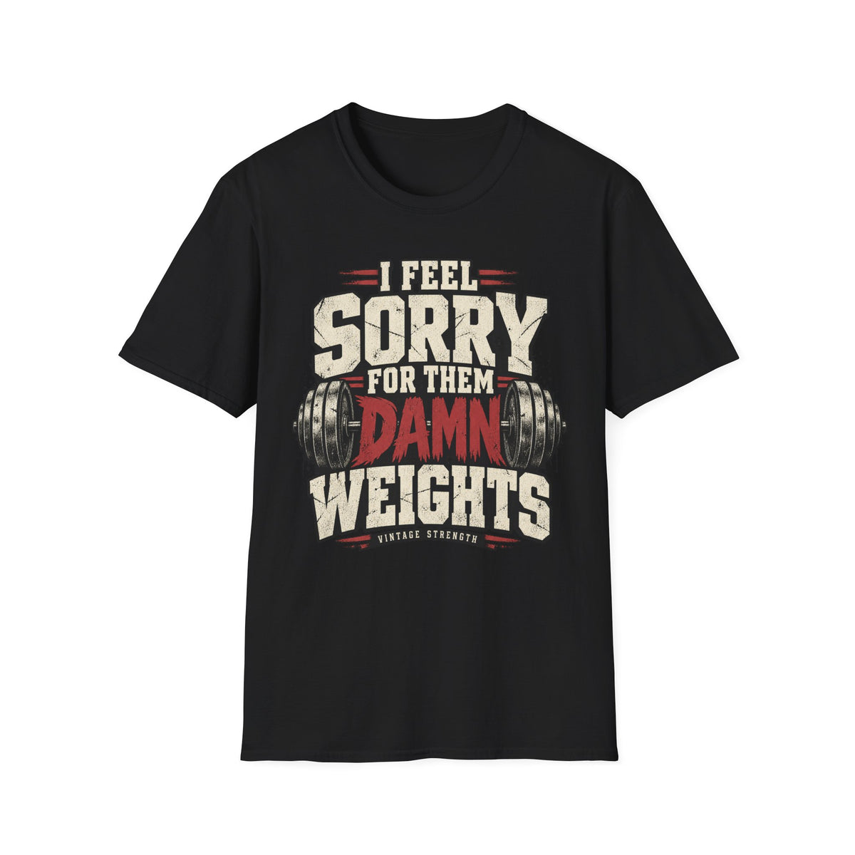 Sorry Weights T-Shirt