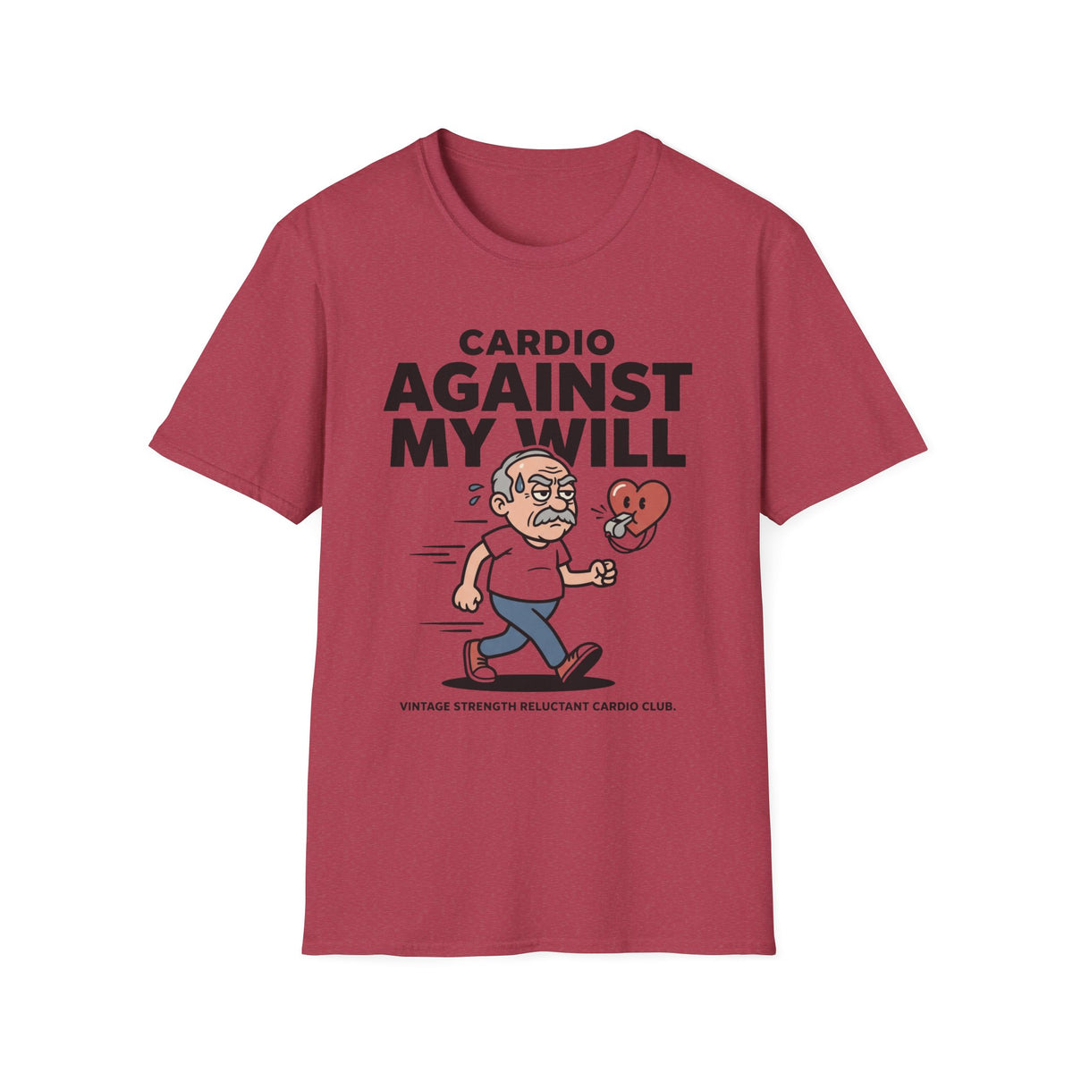 Againts My Will T-Shirt