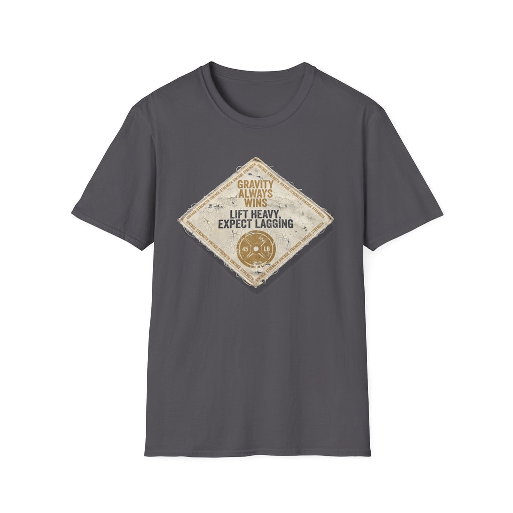 Gravity Always Wins T-Shirt