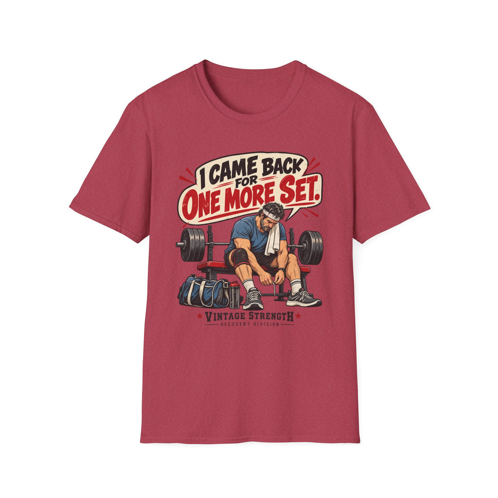 One More Set T-Shirt