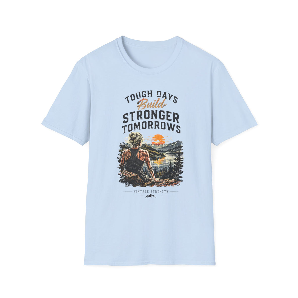 Build Stronger tomorrows T-Shirt