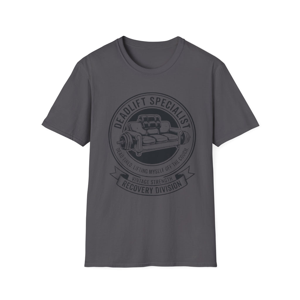 Deadlift Off Couch T-Shirt