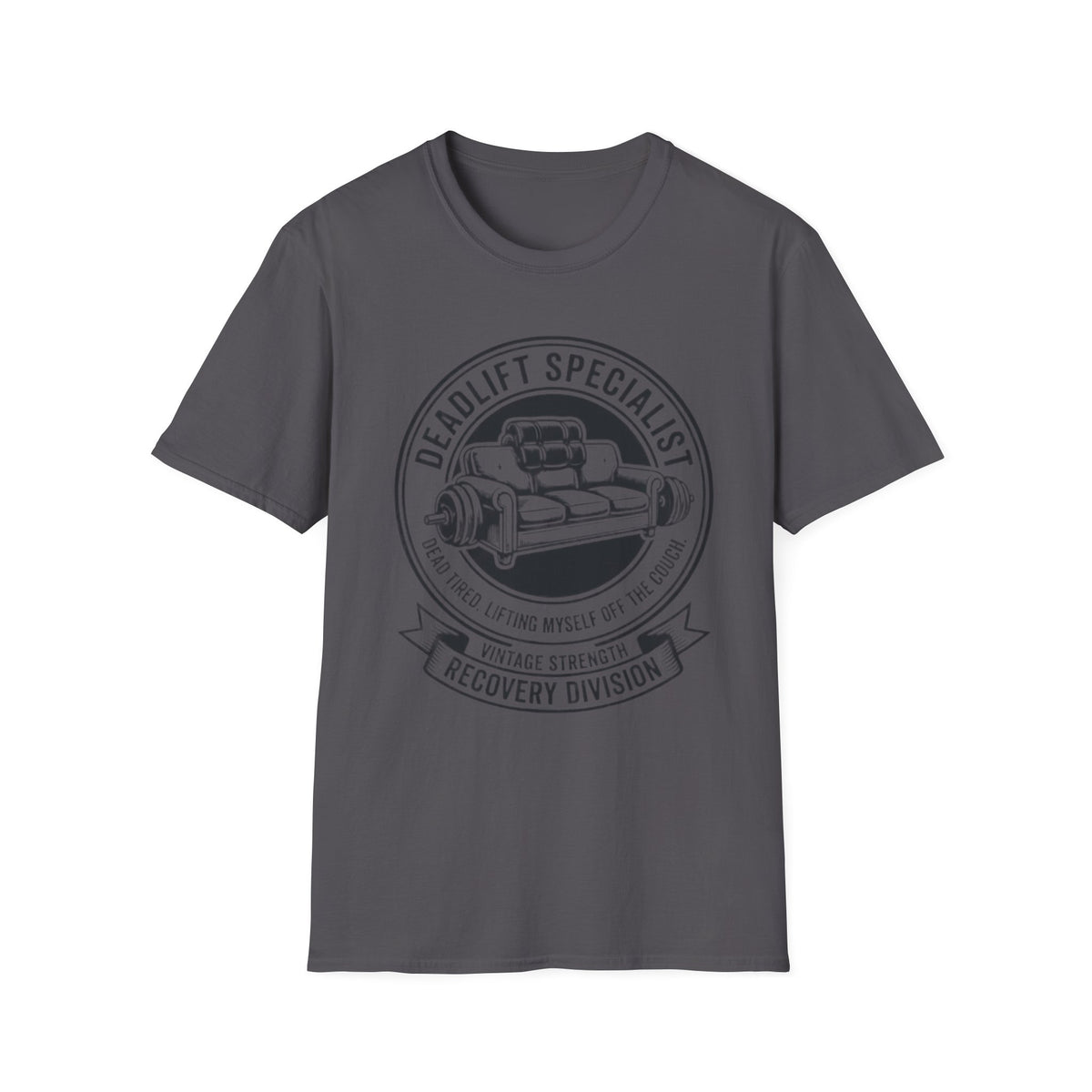 Deadlift Off Couch T-Shirt