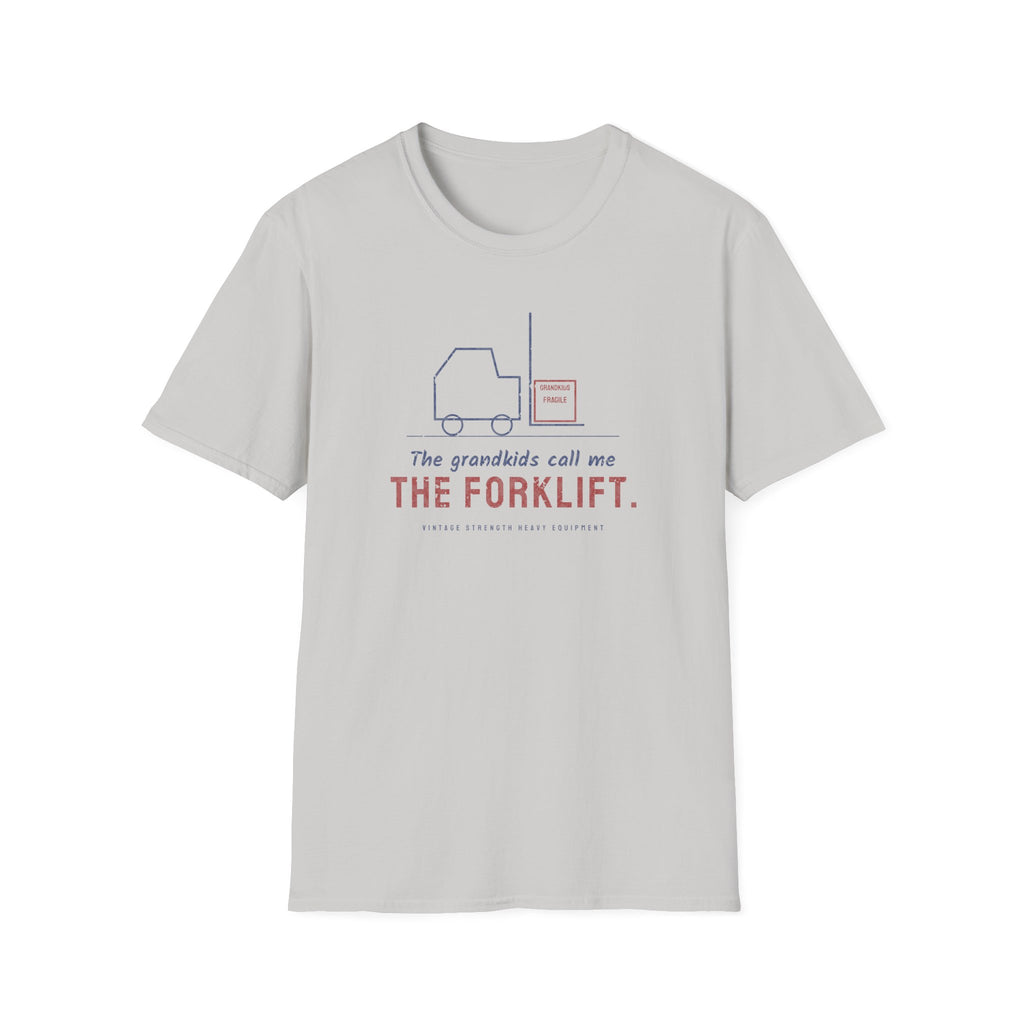 The Grandkids Call Me the Forklift T-Shirt in Ice Grey
