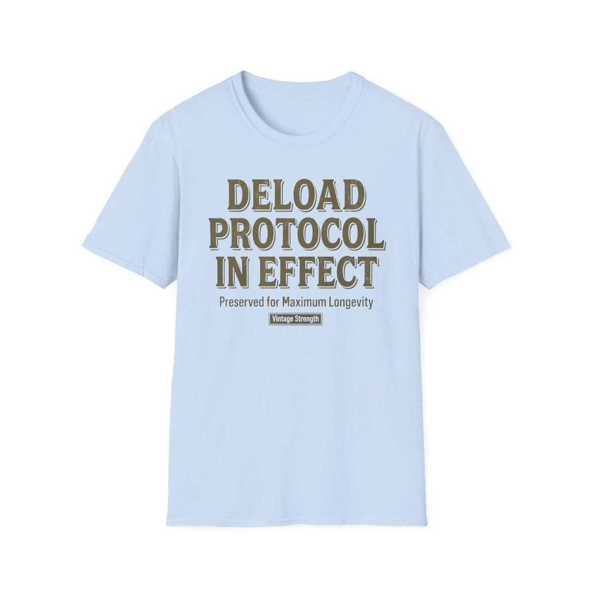 Deload Protocol T-Shirt