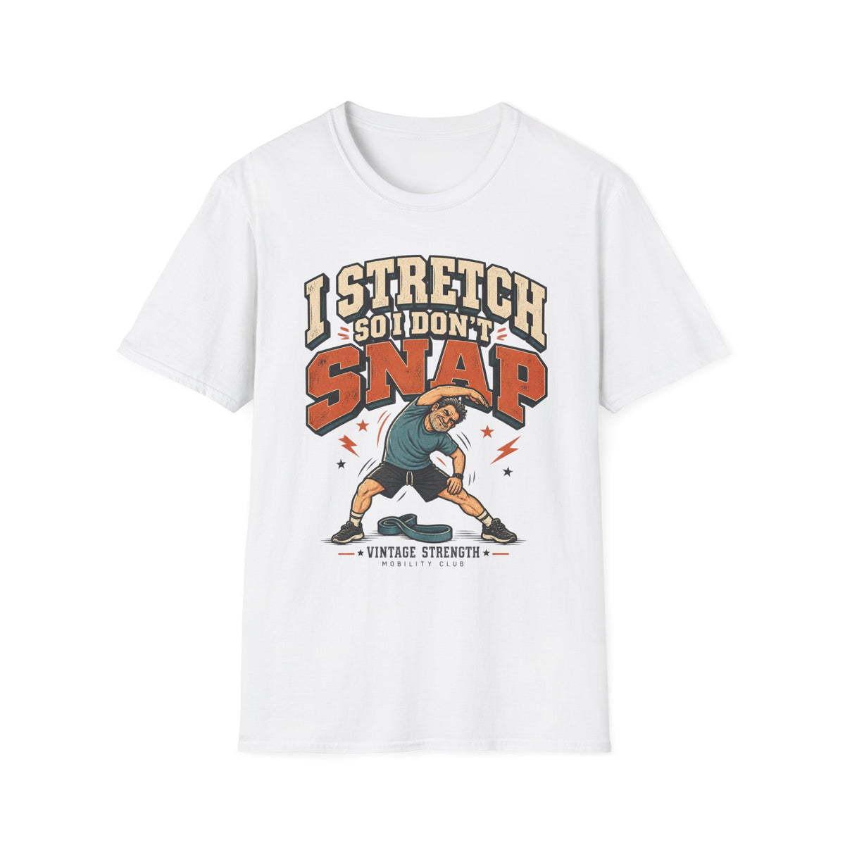 I Don't Snap T-Shirt