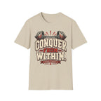 Conquer From Within T-Shirt