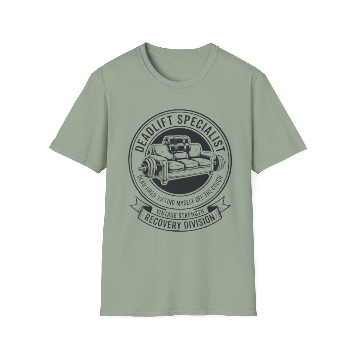 Deadlift Off Couch T-Shirt
