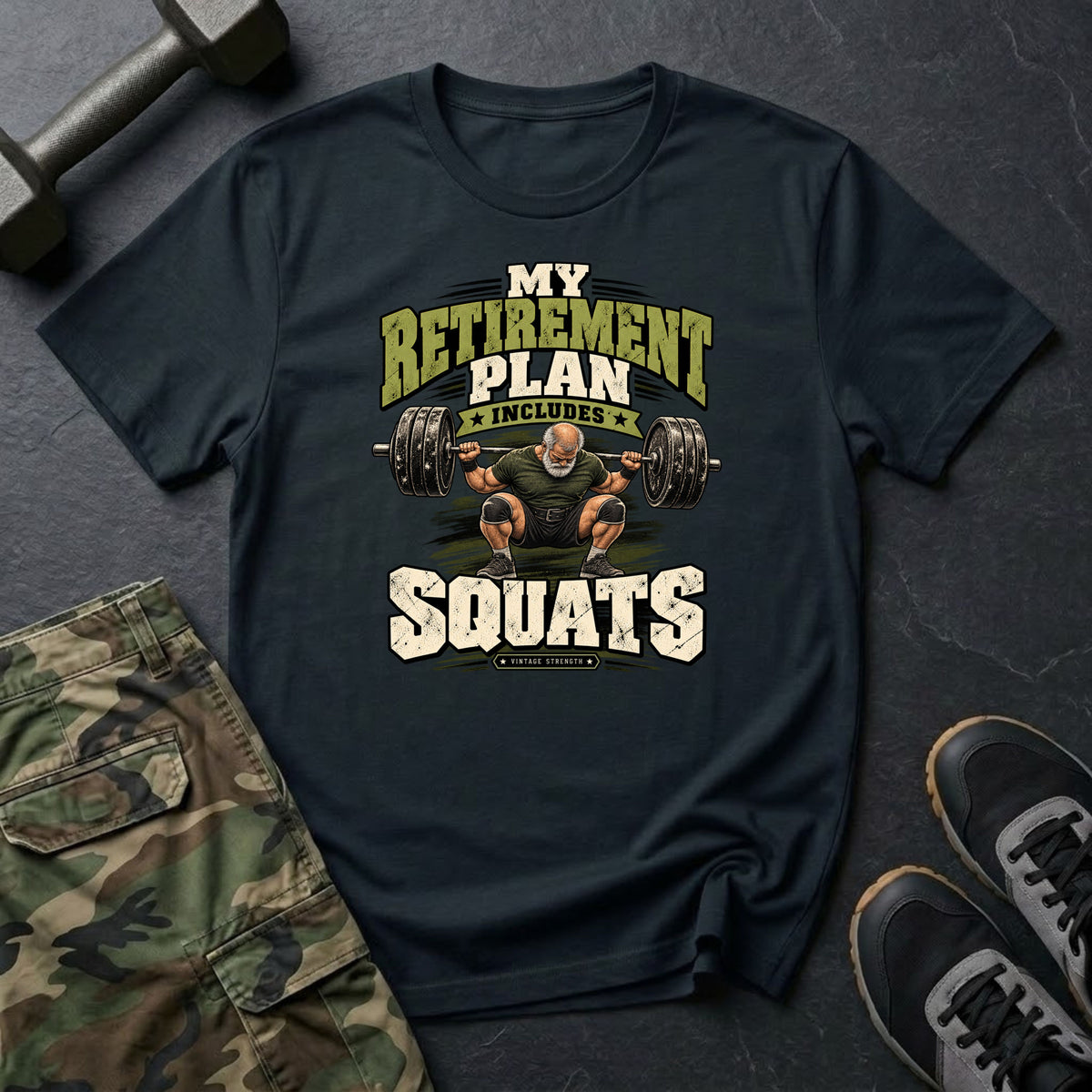 Retirement Squats T-Shirt
