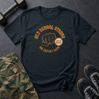 Old School Strong T-Shirt