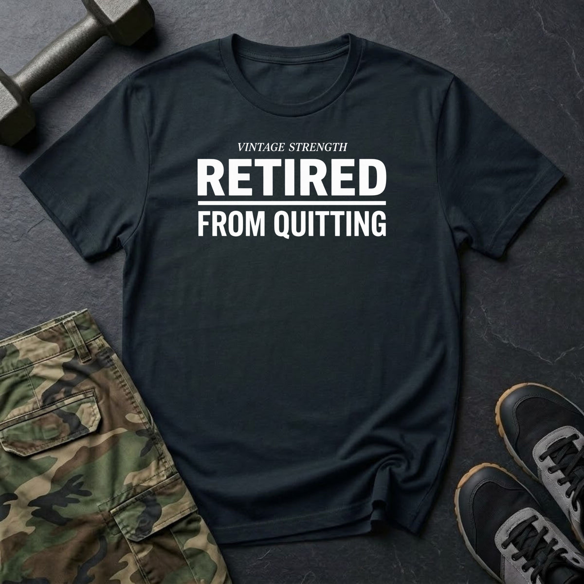 Retired From Quitting T-Shirt
