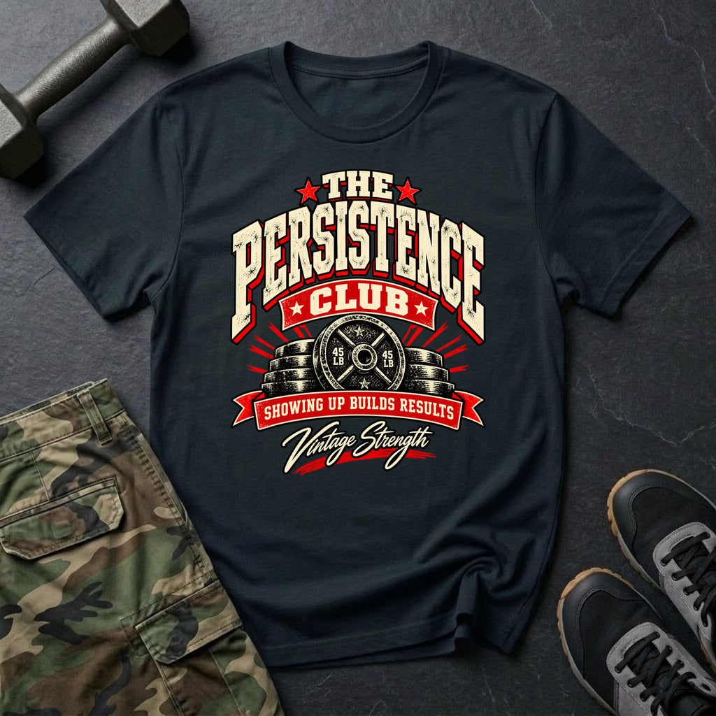 Persistence Club T-Shirt