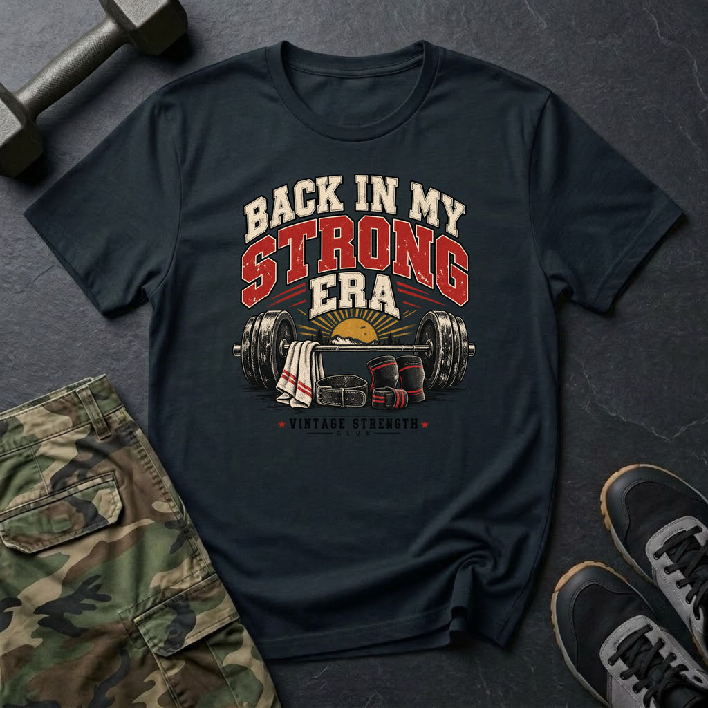 Back In My Strong Era T-Shirt