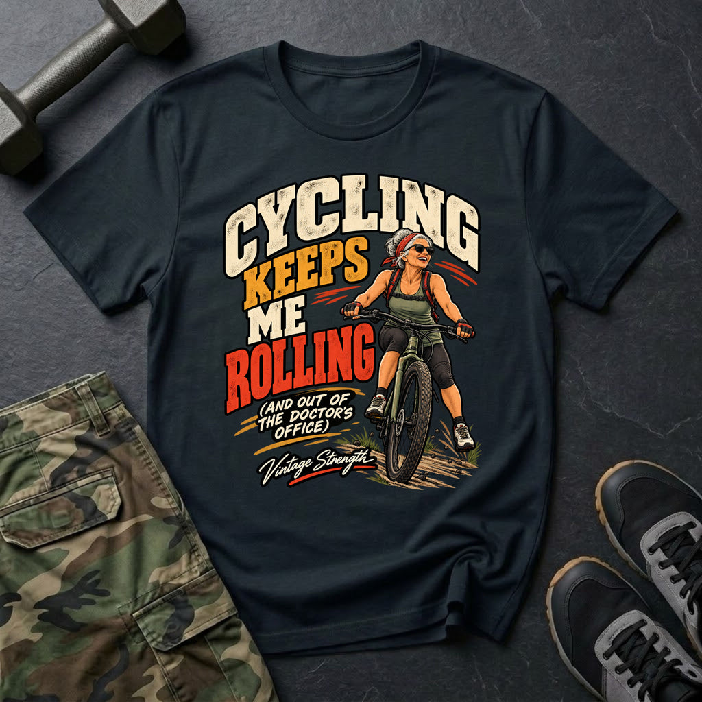 Cycling Keeps Rolling T-Shirt