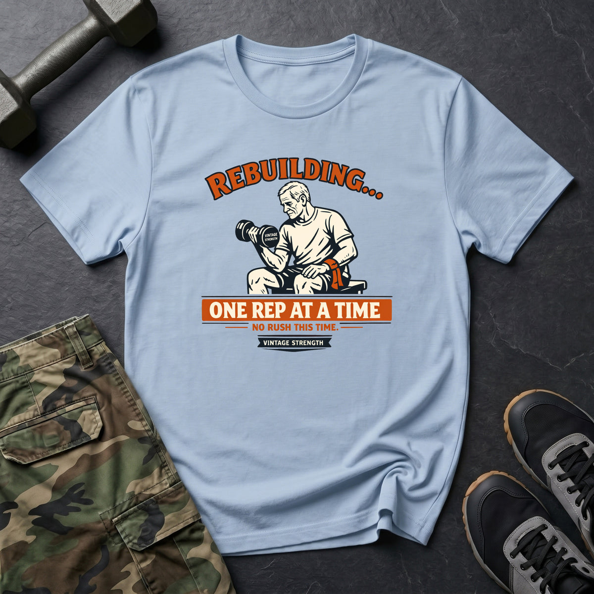 Rebuilding, one rep at a time - T-Shirt