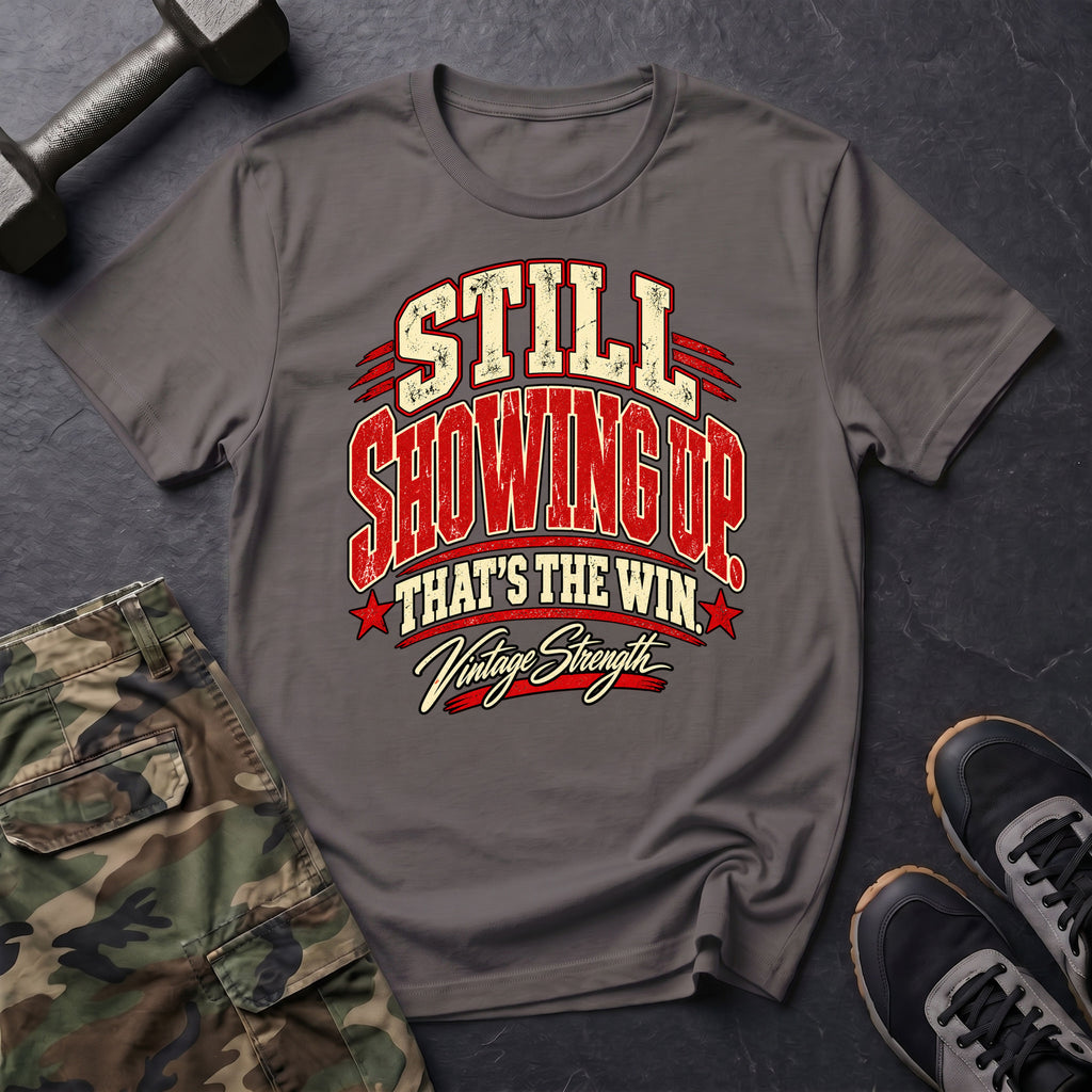 Showing Up Win Red T-Shirt