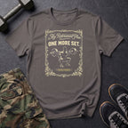 One More Set T-Shirt