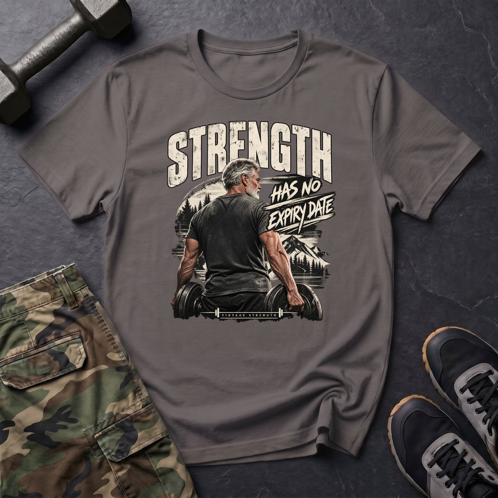Strength Has No Expiry T-Shirt