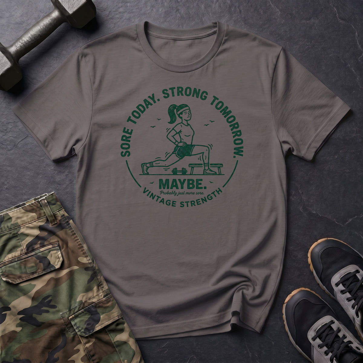 Strong Tomorrow Maybe T-Shirt