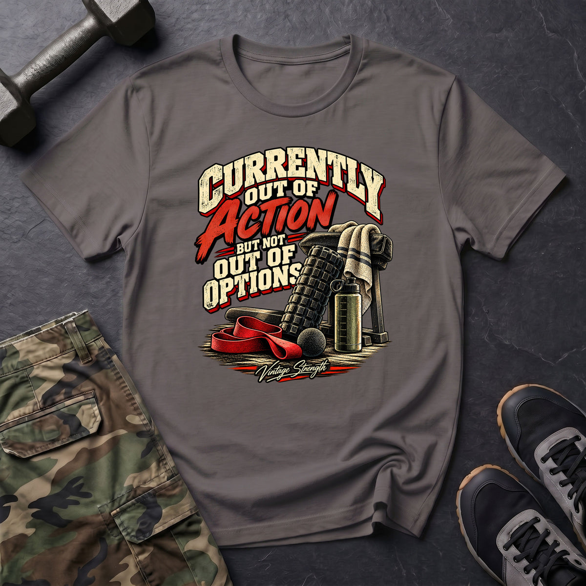Not Out Of Options T-Shirt