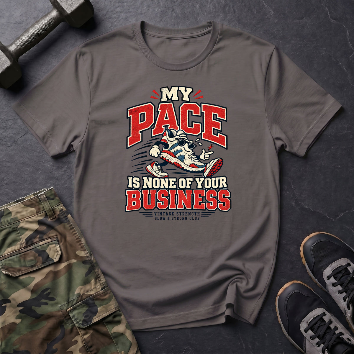 My Pace My Business T-Shirt