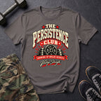 Persistence Club T-Shirt