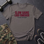 Loud Comeback T-Shirt