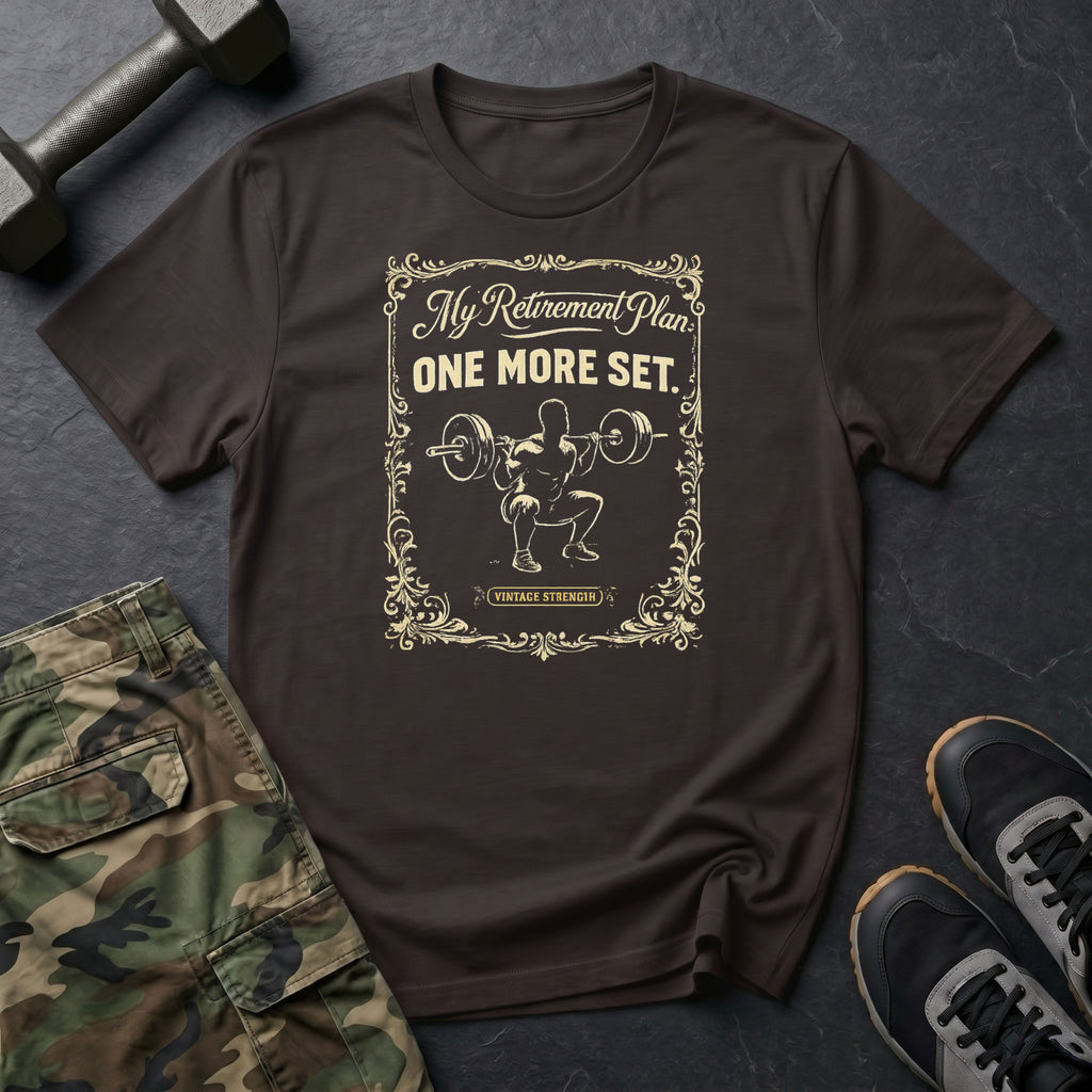 One More Set T-Shirt
