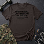 Not At My Peak T-Shirt