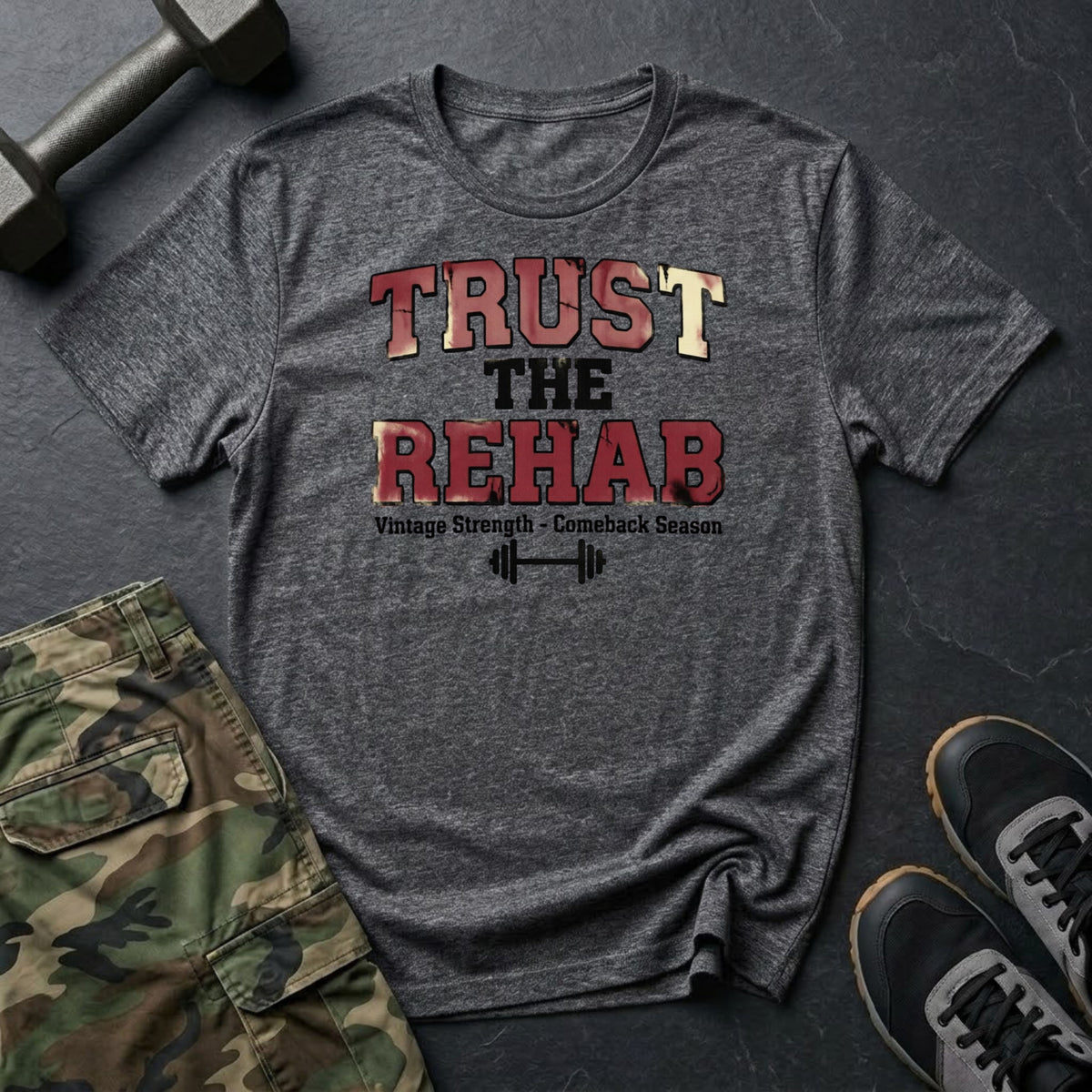 Trust the Rehab T-Shirt