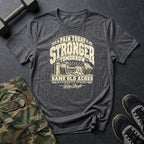 Pain Today Stronger Tomorrow T-Shirt
