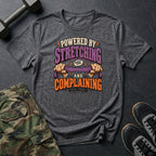 Powered By Stretching T-Shirt
