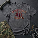 40+ Before It Hurt T-Shirt