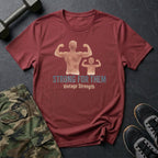 Dad - Strong for Them T-Shirt