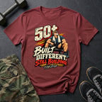 50+ Built Different T-Shirt