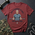 Too Old to Care T-Shirt