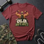 Old, Not Out T-Shirt