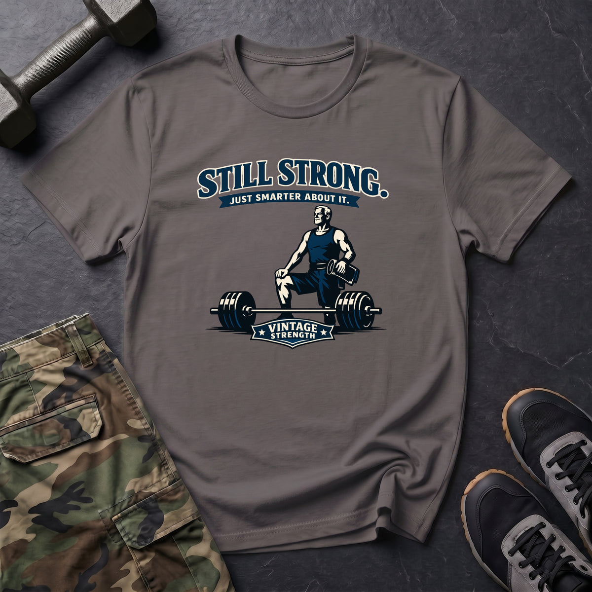 Still Strong - T-Shirt