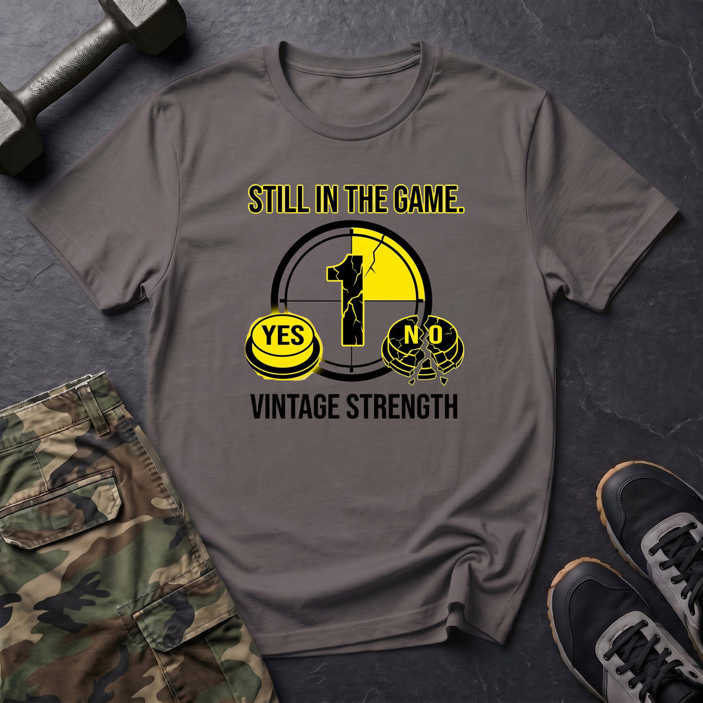 Still In The Game - T-Shirt