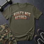 Rusty not Retired - T-Shirt