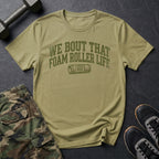 Foam Roller Life - T-Shirt